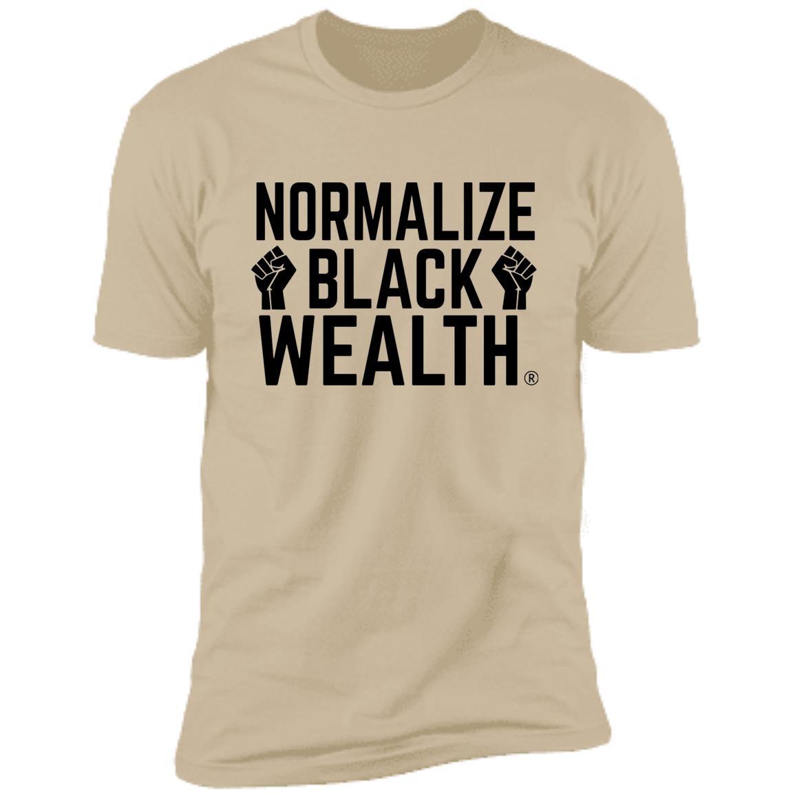 Normalize Black Wealth Premium Short Sleeve T-Shirt